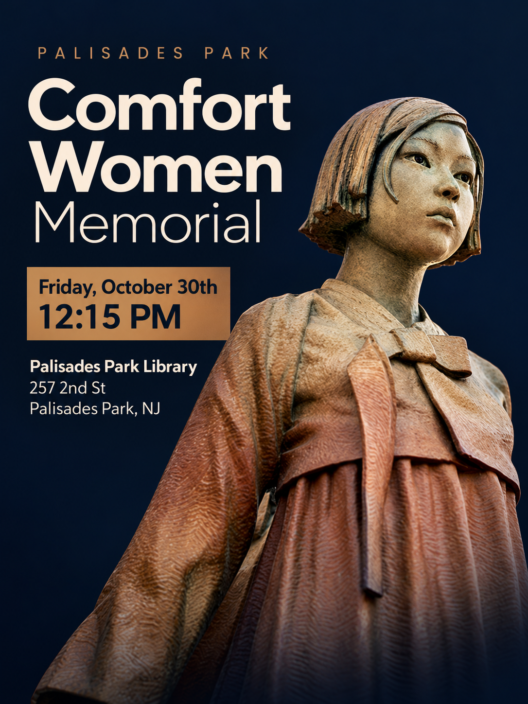 Palisades Park Comfort Women Memorial, October 30 at 12:15 PM, Palisades Park Library, 257 2nd St